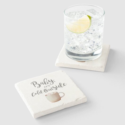 Baby Es ist kalt draußen heiße Kakao Steinuntersetzer (Seitenansicht)