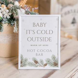 Baby Es ist kalt draußen Hot Cocoa Bar Poster