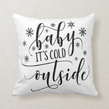 Baby, es ist kalt draußen Kalligrafie-Wurfkissen