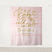 Baby Es ist kalt draußen Mädchen Babydusche Hinter Wandteppich (Vorderseite)