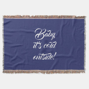 Baby es ist kalt draußen Marineblau niedlich Decke