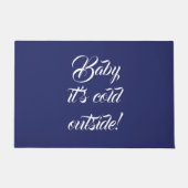 Baby es ist kalt draußen Marineblau niedlich Fußmatte (Vorderseite)