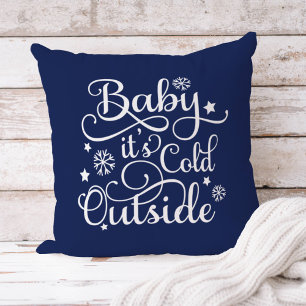 Baby, es ist kalt draußen Navy Blue Skript Urlaub Kissen
