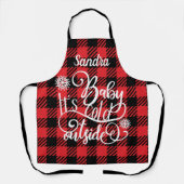 Baby es ist kalt draußen schürze (Vorderseite)