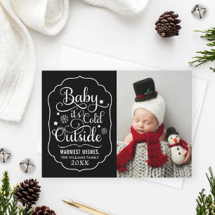 Baby, es ist kalt draußen Schwarzes Foto Feiertagskarte