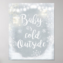 Baby Es ist kalt draußen signieren Winter Dekor ru Poster