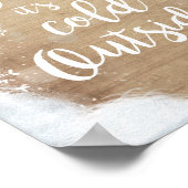 Baby Es ist kalt draußen signieren Winter Dekor ru Poster (Ecke)