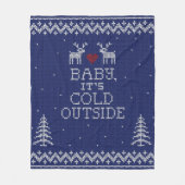 Baby, es ist kalt draußen Sweater Strick Blanket Fleecedecke (Vorderseite)