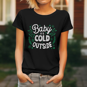 Baby Es ist kalt draußen Tri-Blend Shirt
