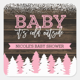 Baby Es ist kalt draußen Winter Girl Babydusche Quadratischer Aufkleber