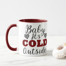Baby Es ist kalt draußen Winter Kariert Tasse