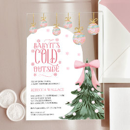 Baby Es ist kalt draußen Winter Pink Bow Baby Dusc Acryleinladungen