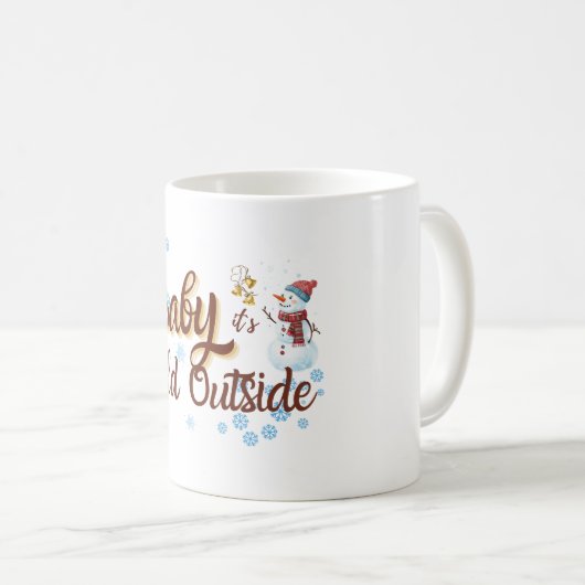 Baby Es ist kalt draußen Winter Tasse (VorderseiteRechts)