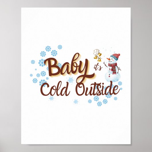 Baby Es ist kalt draußen Winterposter Poster (Vorne)
