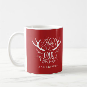 Baby es ist kalt vor Weihnachten Weihnachten. Kaffeetasse