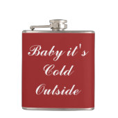Baby es ist kalte Outside Holiday Flask Flachmann (Vorderseite)