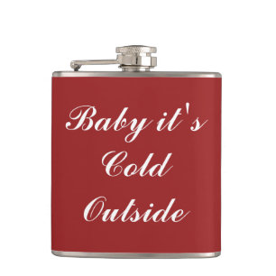 Baby es ist kalte Outside Holiday Flask Flachmann