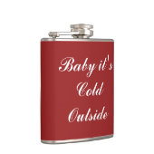 Baby es ist kalte Outside Holiday Flask Flachmann (Rechts)