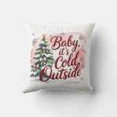 Baby, es ist kalte Outside Winter Baby Dusche Kissen (Rückseite)