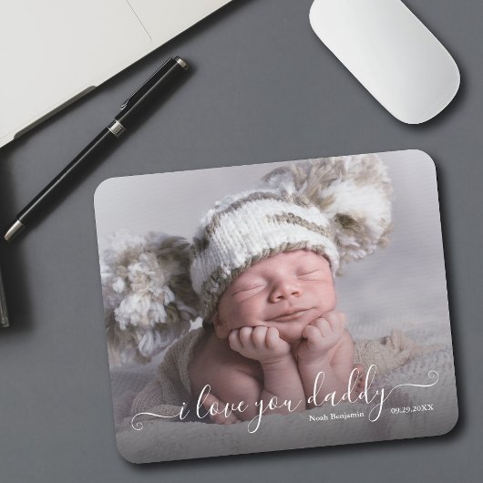 Baby Foto Liebe You Daddy Mousepad
