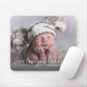 Baby Foto Liebe You Daddy Mousepad (Mit Mouse)