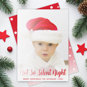 Baby Foto nicht so leise Nacht Funny Red Christmas Feiertagskarte