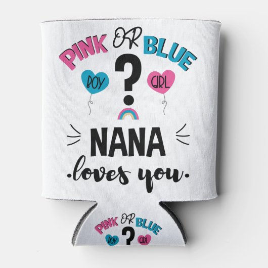 Baby Gender zeigen rosa oder blaue Nana Lieben Sie Dosenkühler (Vorderseite)