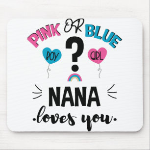 Baby Gender zeigen rosa oder blaue Nana Lieben Sie Mousepad