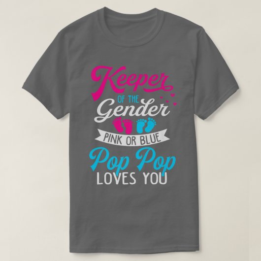 Baby Gender zeigt Dusche Rosa oder Blau Pop Pop Lo T-Shirt (Design vorne)