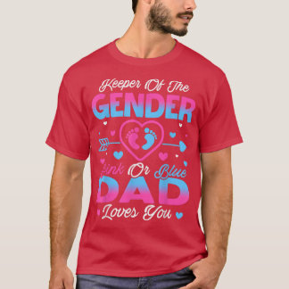 Baby Gender zeigt Dusche Rosa oder Blau Vater Lieb T-Shirt