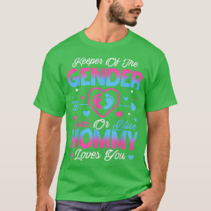 Baby Gender zeigt Dusche Rosa oder blaue Mommy Lie T-Shirt