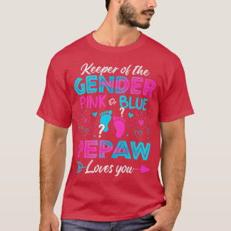 Baby Gender zeigt Dusche rosa oder blaue Pepaw Lie T-Shirt