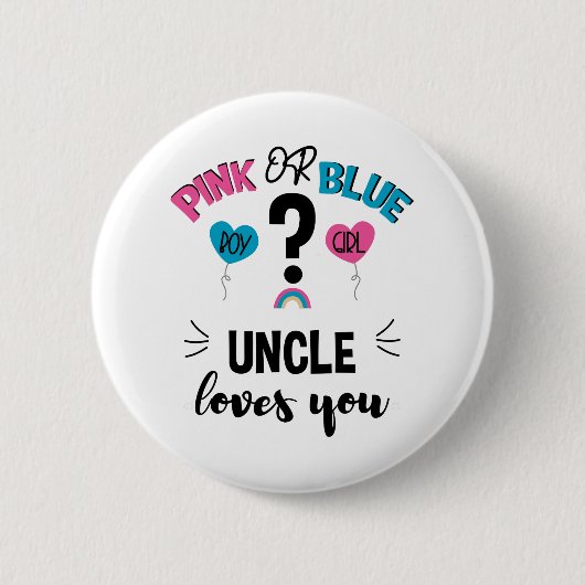 Baby Geschlecht Enthüllung Rosa Oder Blau Onkel Li Button (Vorderseite)
