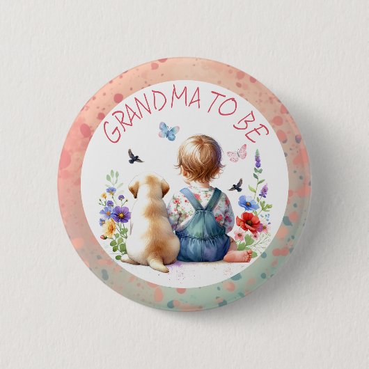 Baby Girl and Puppy Baby Shower Oma zu sein Button (Vorderseite)