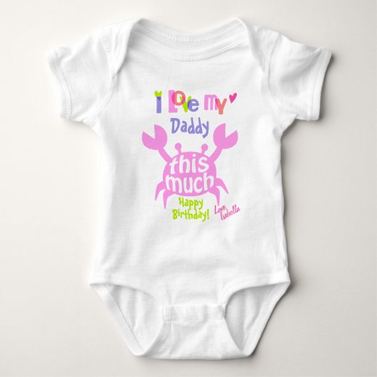 Baby Girl Crab Shirt Happy Birthday Daddy Gift (Vorderseite)
