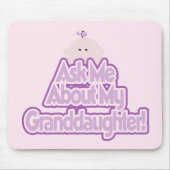 Baby Girl Fragte über meine Enkeltochter Tshirts Mousepad (Vorne)