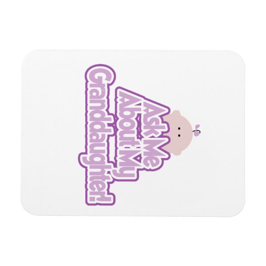 Baby Girl Fragte über meine Großtochter Geschenke Magnet (Horizontal)