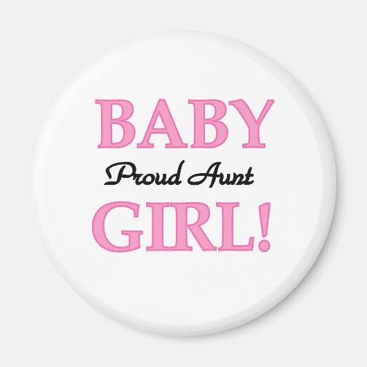 Baby Girl Proud Tante Magnet (Vorne)