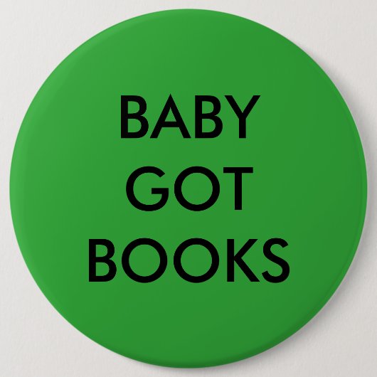 Baby got Buch-Knopf Button (Vorderseite)
