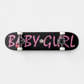 BABY GURL Skateboard (Horizontal)