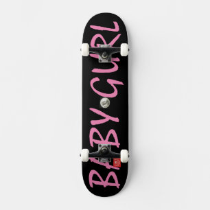 BABY GURL Skateboard