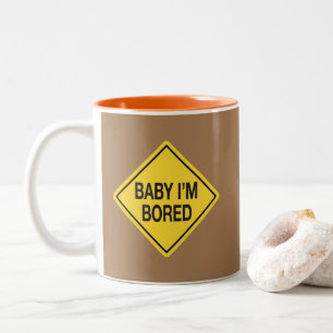 Baby Ich bin gelangweilt Mocha BG Zweifarbige Tasse