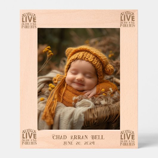 Baby Ich lebe noch mit meinen Eltern Geätzte Rahmen