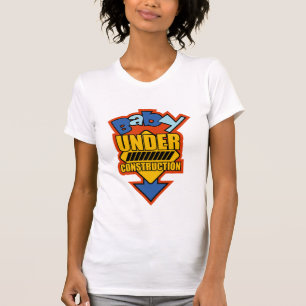 Baby-im Bau T - Shirt