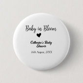 Baby in bloom baby shower simple black heart date button (Vorderseite)