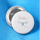 Baby in Bloom Blue Daddy zu Baby Dusche Button