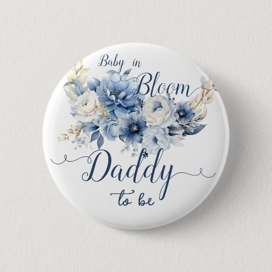 Baby in Bloom Elegant Blue Flowers Daddy-to-be Button (Vorderseite)