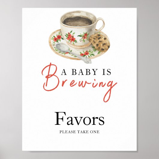 Baby is brewing coffee baby shower FAVORS Poster (Vorne)