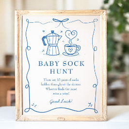 Baby is Brewing Coffee Baby Sock Hunt Sign Poster