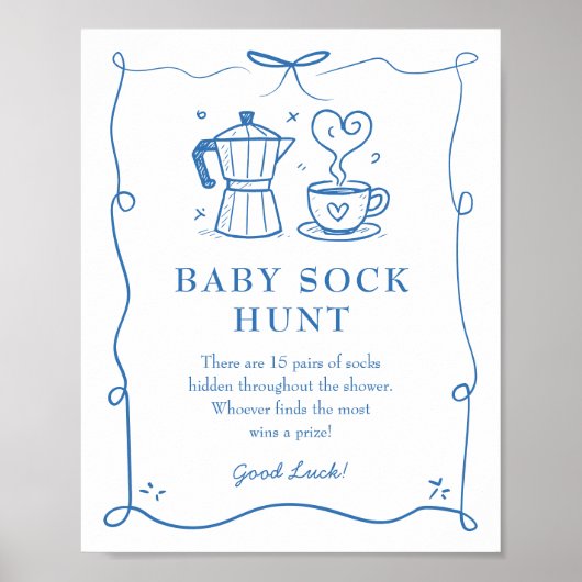Baby is Brewing Coffee Baby Sock Hunt Sign Poster (Vorne)